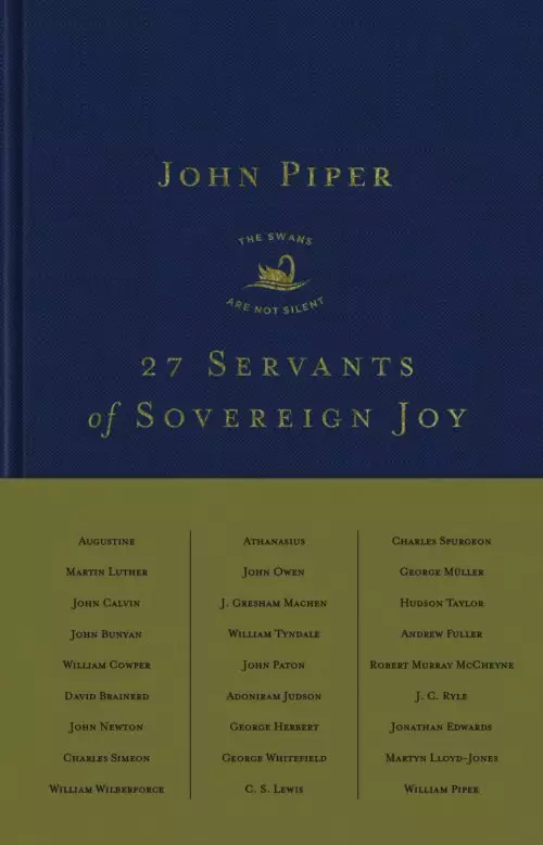 27 Servants of Sovereign Joy