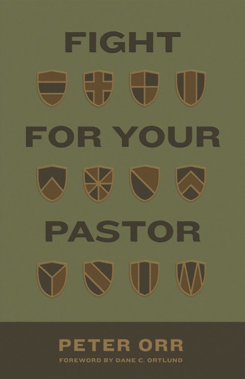 Fight for Your Pastor