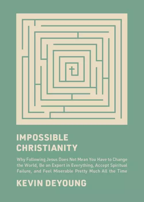 Impossible Christianity