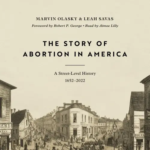 The Story of Abortion in America