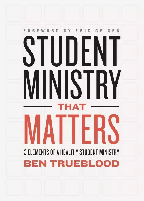 Student Ministry That Matters