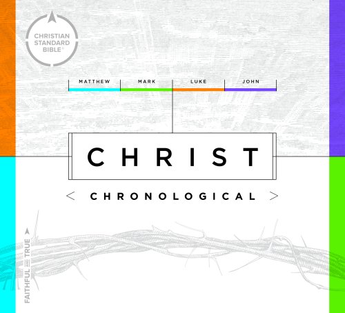 CSB Christ Chronological