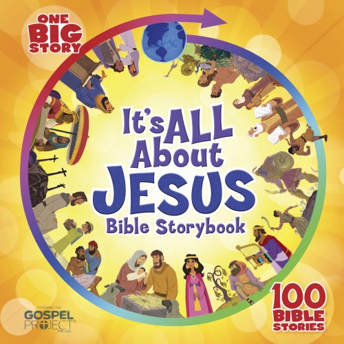 It's All About Jesus Bible Storybook (Padded)