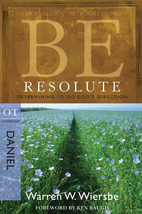 Be Resolute (Daniel)