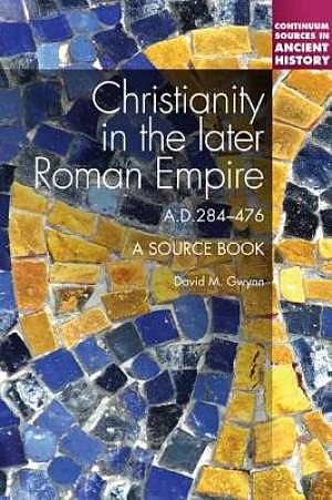 Christianity in the Later Roman Empire