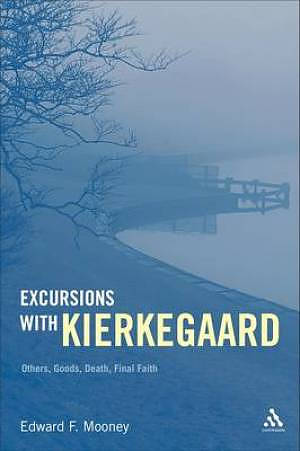 Excursions with Kierkegaard