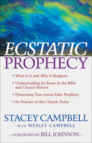 Ecstatic Prophecy [eBook]