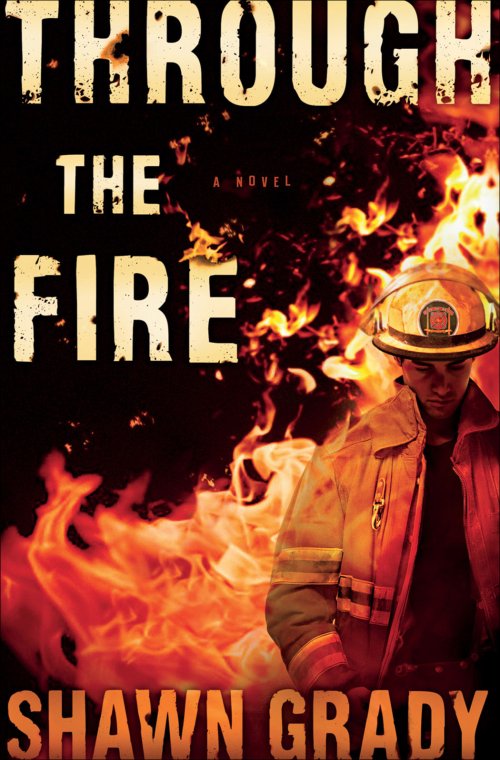 Through the Fire (First Responders Book #1) [eBook]