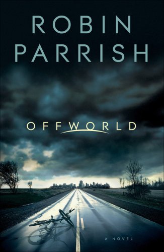 Offworld (Dangerous Times Collection Book #1) [eBook]