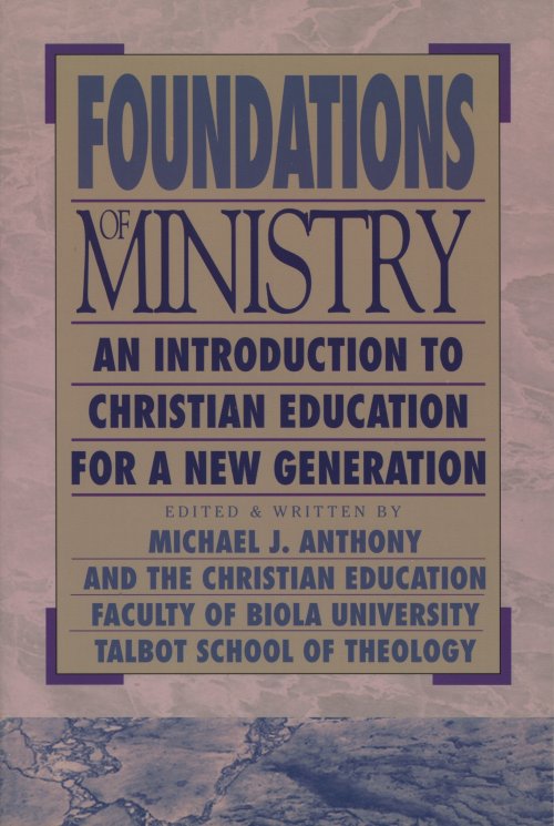 Foundations of Ministry