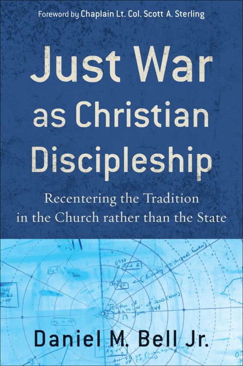 Just War as Christian Discipleship [eBook]