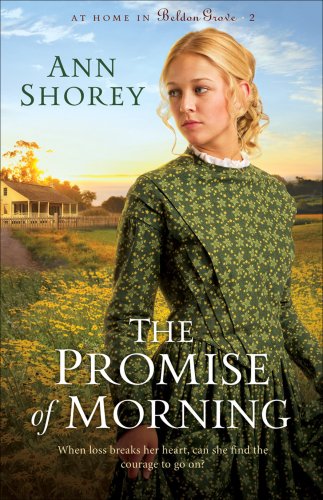 The Promise of Morning (At Home in Beldon Grove Book #2) [eBook]