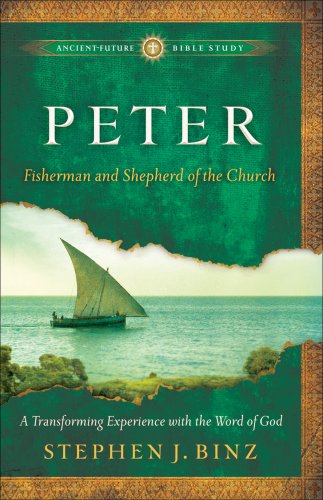 Peter (Ancient-Future Bible Study: Experience Scripture through Lectio Divina) [eBook]