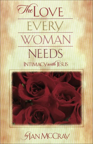 Love Every Woman Needs, The [eBook]