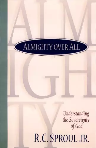 Almighty over All [eBook]