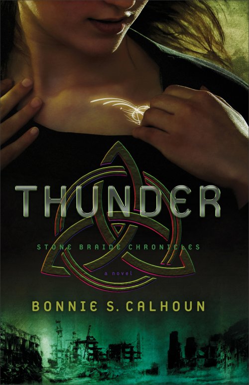 Thunder (Stone Braide Chronicles Book #1)