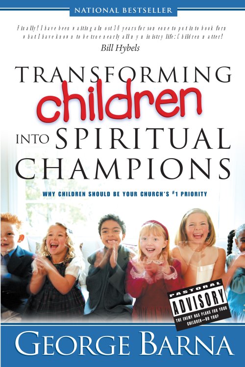 Transforming Children Into Spiritual Champions [eBook]