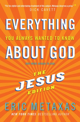 Everything You Always Wanted to Know About God: Jesus Ed. [eBook]