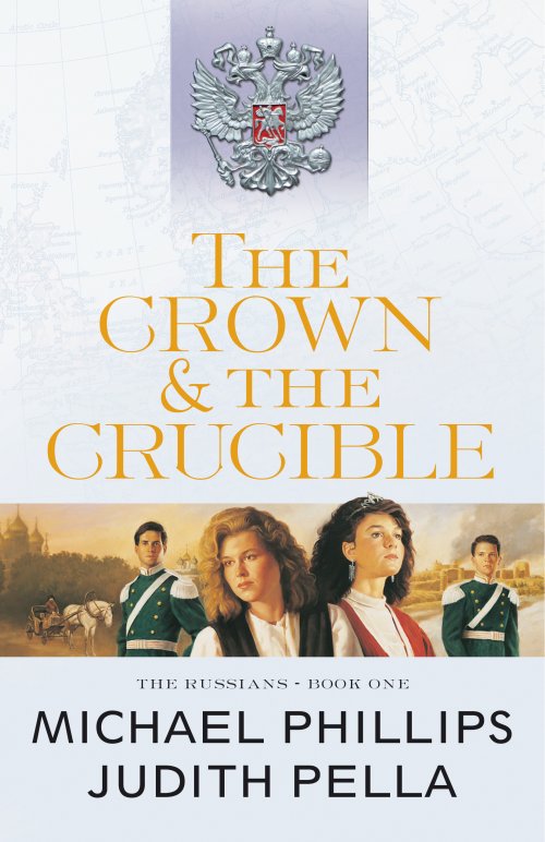 The Crown and the Crucible (The Russians Book #1)