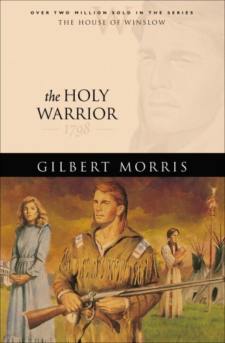 The Holy Warrior (House of Winslow Book #6) [eBook]