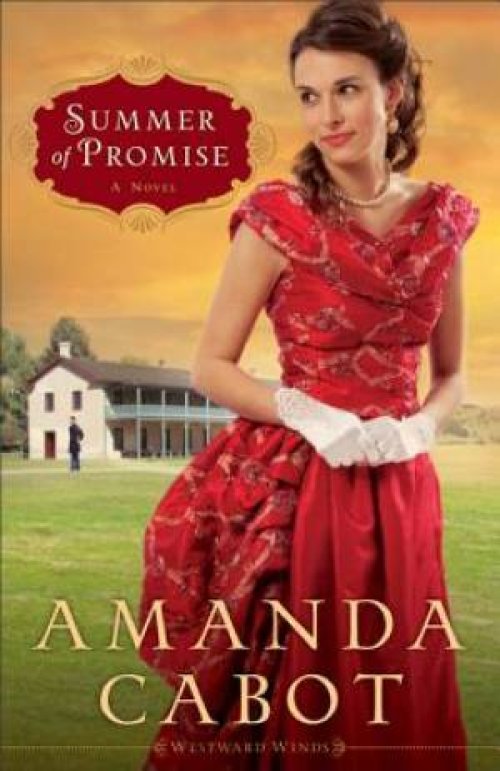 Summer of Promise (Westward Winds Book #1) [eBook]