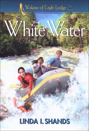 White Water (Wakara of Eagle Lodge Book #3) [eBook]