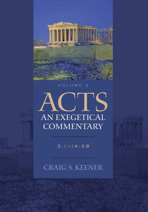 Acts: An Exegetical Commentary : Volume 2 [eBook]