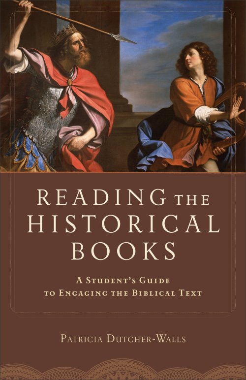 Reading the Historical Books [eBook]