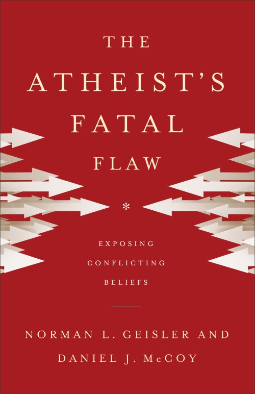 The Atheist's Fatal Flaw [eBook]