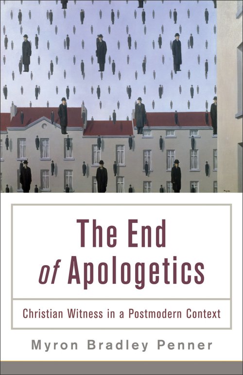 The End of Apologetics [eBook]