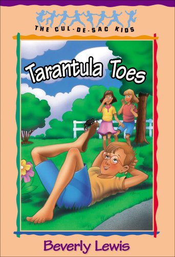 Tarantula Toes (Cul-de-sac Kids Book #13) [eBook]