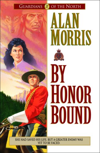 By Honor Bound (Guardians of the North Book #1) [eBook]