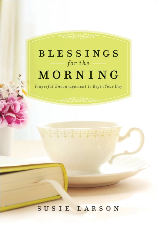 Blessings for the Morning [eBook]