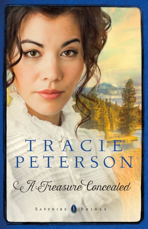 A Treasure Concealed (Sapphire Brides Book #1)