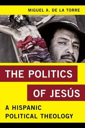 The Politics of Jesus