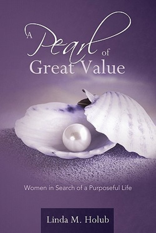 A Pearl of Great Value: Women in Search of a Purposeful Life