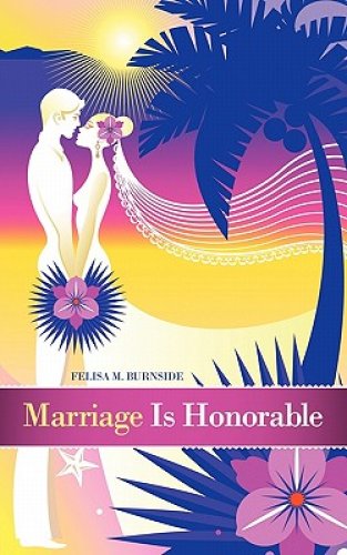 Marriage Is Honorable