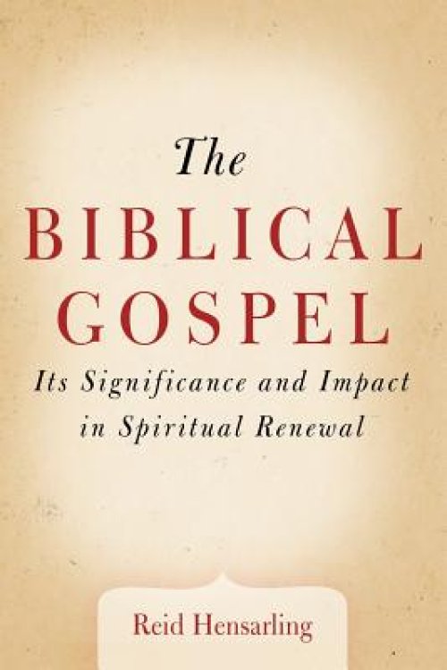 The Biblical Gospel: Its Significance and Impact in Spiritual Renewal