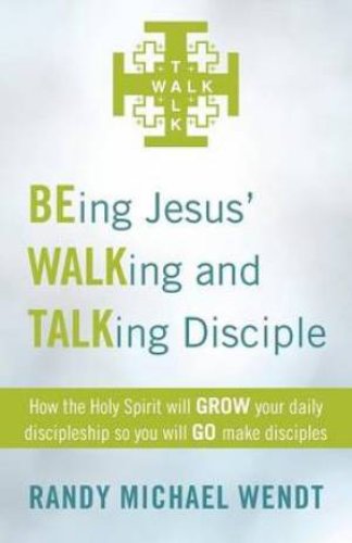 Being Jesus' Walking and Talking Disciple