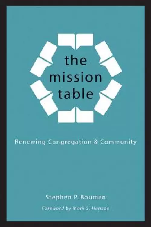 The Mission Table: Renewing Congregation and Community