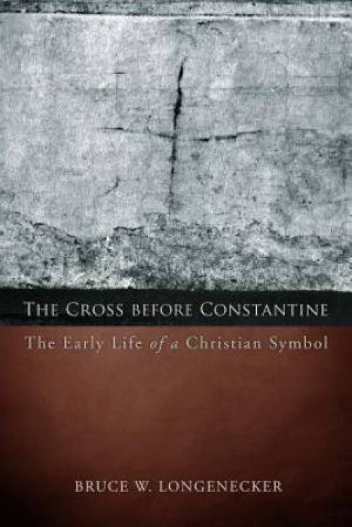 The Cross Before Constantine