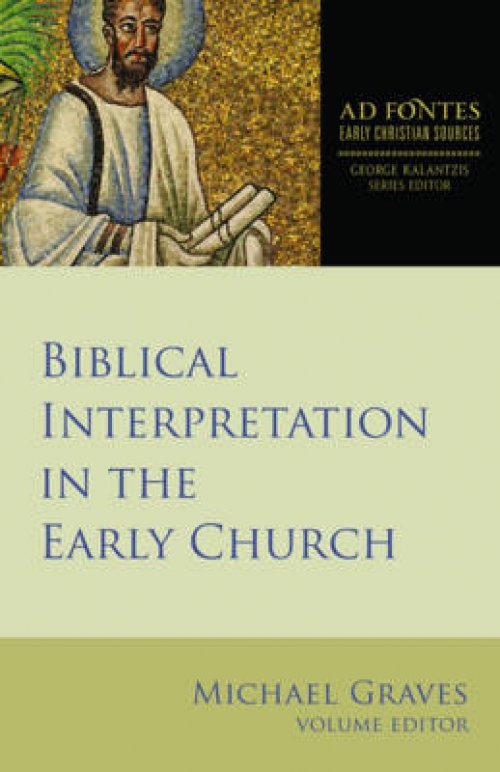 Biblical Interpretation in the Early Church