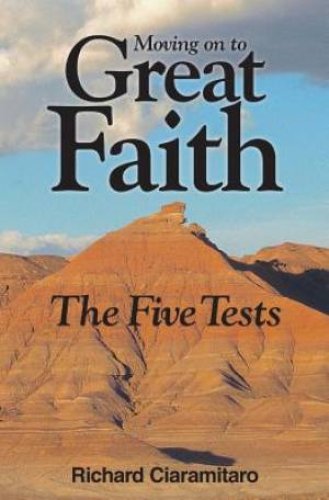 Moving on to Great Faith