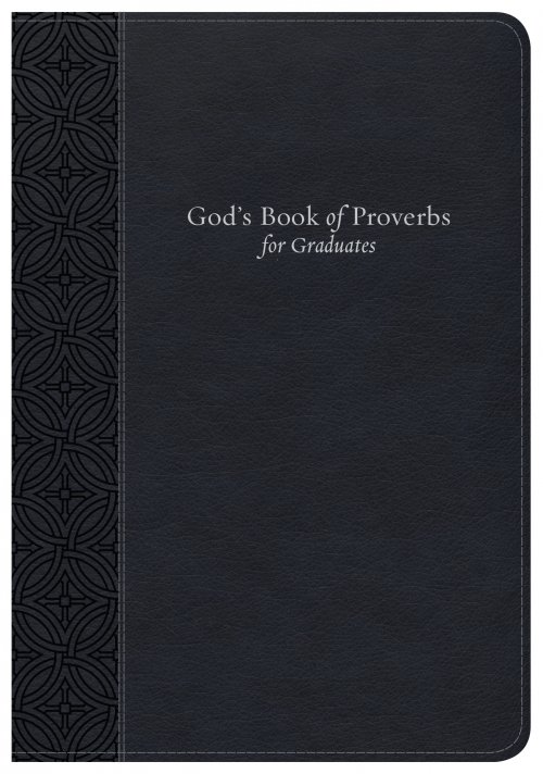 God's Book of Proverbs for Graduates