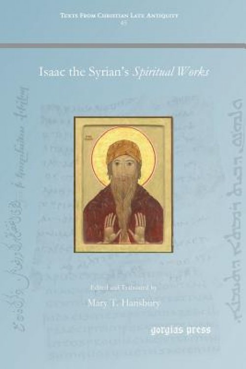 Isaac the Syrian's Spiritual Works