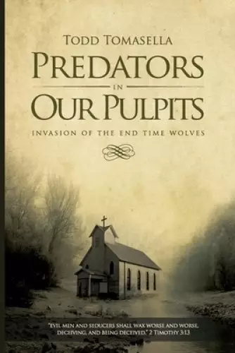 Predators In Our Pulpits