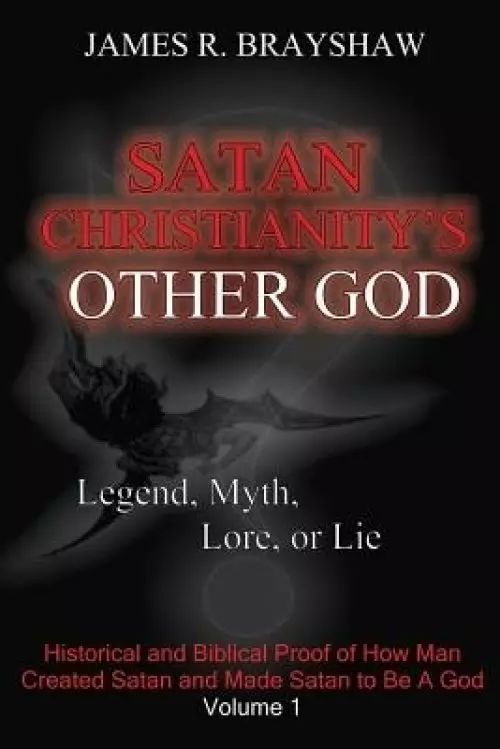 Satan Christianity's Other God?