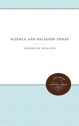 Science and Religion Today