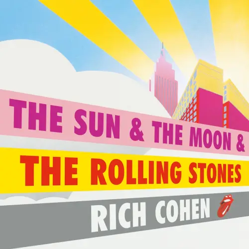 Sun & the Moon & the Rolling Stones