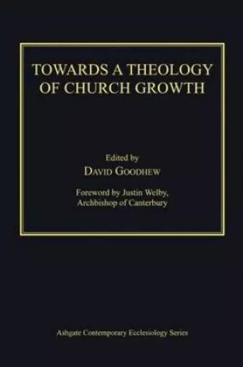 Towards a Theology of Church Growth